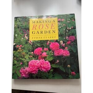 Vintage Making a Rose Garden Book by Ethne Clarke